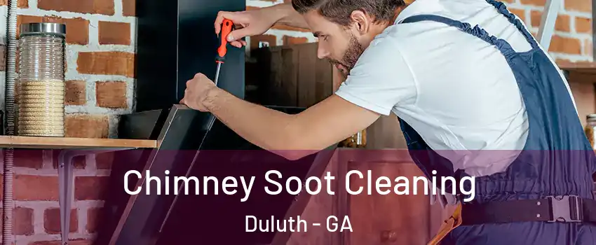  Chimney Soot Cleaning Duluth - GA