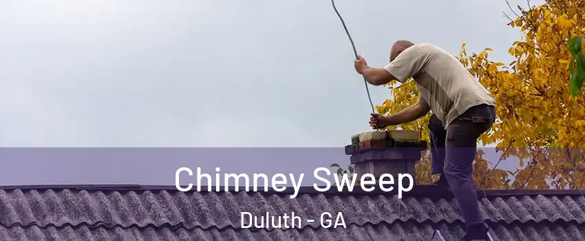  Chimney Sweep Duluth - GA