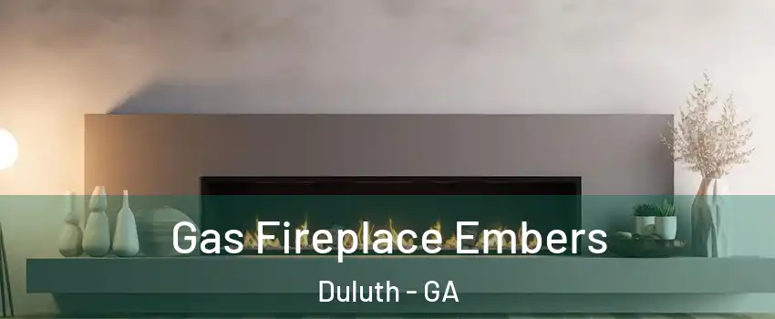  Gas Fireplace Embers Duluth - GA